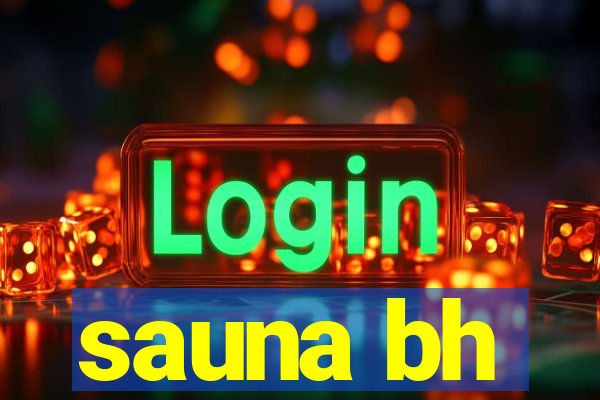 sauna bh